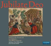 Jubilate Deo - Fruhbarocke Festmusik Zur Advents- und Weihnachtszeit