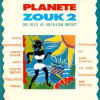 PLANETE ZOUK 2: THE BEST OF ANTILLIAN MUSIC