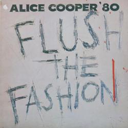 ALICE COOPER Flush The Fashion Виниловая пластинка 