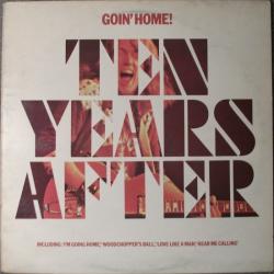 TEN YEARS AFTER Goin' Home! Виниловая пластинка 