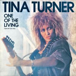 TINA TURNER ONE OF THE LIVING (SPECIAL CLUB MIX) Виниловая пластинка 
