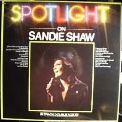 SANDIE SHAW SPOTLIGHT ON SANDIE SHAW Виниловая пластинка 