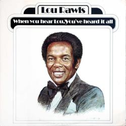 Lou Rawls When You Hear Lou, You've Heard It All Виниловая пластинка 