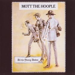 MOTT THE HOOPLE All The Young Dudes Виниловая пластинка 