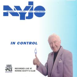 NATIONAL YOUTH JAZZ ORCHESTRA In Control Фирменный CD 