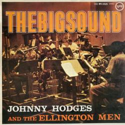 JOHNNY HODGES BIGSOUND Виниловая пластинка JOHNNY HODGES BIGSOUND Виниловая пластинка