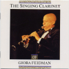 THE SINGING CLARINET OF GIORA FEIDMAN