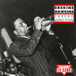 ERSKINE HAWKINS Tuxedo Junction Фирменный CD 