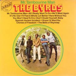 BYRDS MR. TAMBOURINE MAN Виниловая пластинка 