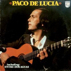 PACO DE LUCIA Paco De Lucia Виниловая пластинка PACO DE LUCIA Paco De Lucia Виниловая пластинка