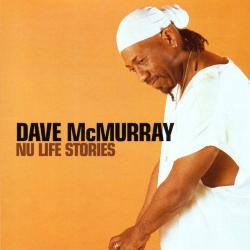 Dave McMurray Nu Life Stories Фирменный CD Dave McMurray Nu Life Stories Фирменный CD