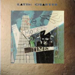 LATIN QUARTER MODERN TIMES Виниловая пластинка LATIN QUARTER MODERN TIMES Виниловая пластинка