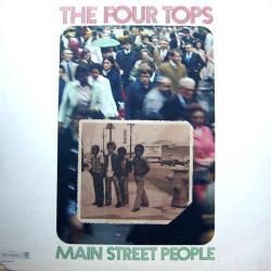 FOUR TOPS MAIN STREET PEOPLE Виниловая пластинка FOUR TOPS MAIN STREET PEOPLE Виниловая пластинка