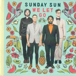 Sunday Sun We Let Go Фирменный CD 