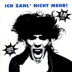VARIOUS Ich Zahl' Nicht Mehr! (Indie Punk Vol.2) Фирменный CD 