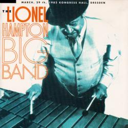 The Lionel Hampton Big Band Lionel (March, 29th, 1983 Kongress Hall, Dresden) Фирменный CD 