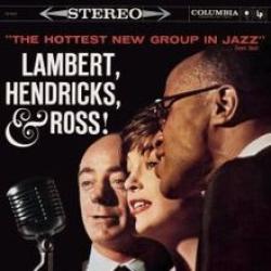 LAMBERT, HENDRICKS & ROSS The Hottest New Group In Jazz Фирменный CD 