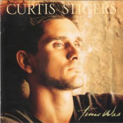 CURTIS STIGERS Time Was Фирменный CD CURTIS STIGERS Time Was Фирменный CD