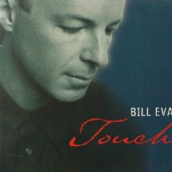 BILL EVANS Touch Фирменный CD BILL EVANS Touch Фирменный CD