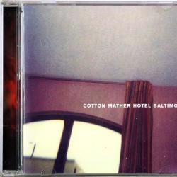 Cotton Mather CHotel Baltimore Фирменный CD 