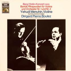 BERG   BARTOK Violin-Konzert (1935) / Rhapsodien Für Violine Und Orchester Nr. 1 Und Nr. 2 Виниловая пластинка 