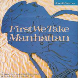 JENNIFER WARNES First We Take Manhattan Виниловая пластинка JENNIFER WARNES First We Take Manhattan Виниловая пластинка