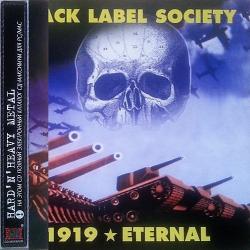 BLACK LABEL SOSIETY 1919 Eternal Фирменный CD BLACK LABEL SOSIETY 1919 Eternal Фирменный CD