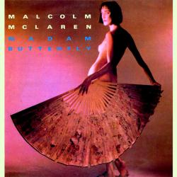 Malcolm McLaren Madam Butterfly Виниловая пластинка 