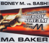 Ma Baker / Somebody Scream