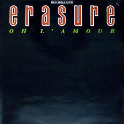 ERASURE Oh L'Amour Виниловая пластинка ERASURE Oh L'Amour Виниловая пластинка