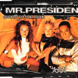 MR.PRESIDENT Give A Little Love Фирменный CD MR.PRESIDENT Give A Little Love Фирменный CD