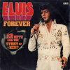 Elvis Forever (32 Hits And The Story Of A King)