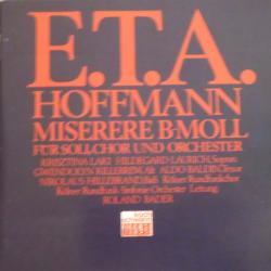E.T.A. Hoffmann Miserere B-Moll Fuer Soli, Chor Und Orchester Фирменный CD 