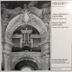BRUCKNER   SECHTER ORGELWERKE Виниловая пластинка 