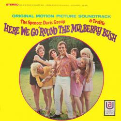 Spencer Davis Group / Traffic Here We Go 'Round The Mulberry Bush (Original Motion Picture Soundtrack) Виниловая пластинка 