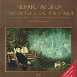 WAGNER Transkriptionen Und Paraphrasen Виниловая пластинка 