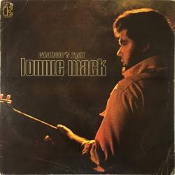 LONNIE MACK Whatever's Right Виниловая пластинка 