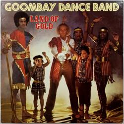 GOOMBAY DANCE BAND Land Of Gold Виниловая пластинка 