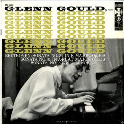 Beethoven - Glenn Gould Sonata No. 30 In E Major, Op. 109 / Sonata No. 31 In A-Flat Major, Op. 110 / Sonata No. 32 In C Minor, Op. 111 Виниловая пластинка 
