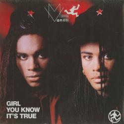 MILLI VANILLI GIRL YOU KNOW IT'S TRUE Виниловая пластинка 