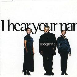 INCOGNITO I Hear Your Name Фирменный CD 