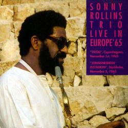 SONNY ROLLINS TRIO Live In Europe '65 Фирменный CD 