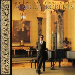 Marcus Roberts Deep In The Shed Фирменный CD 