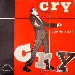 Johnnie Ray Cry Виниловая пластинка 