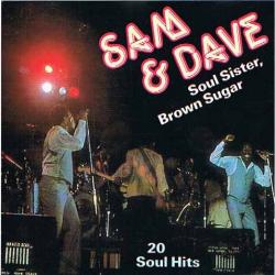 Sam & Dave Soul Sister, Brown Sugar (20 Soul Hits) Фирменный CD 
