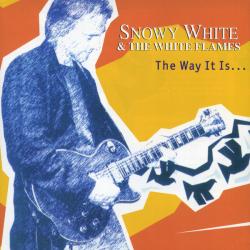 Snowy White & The White Flames The Way It Is... Фирменный CD 