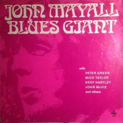 JOHN MAYALL Blues Giant Виниловая пластинка 