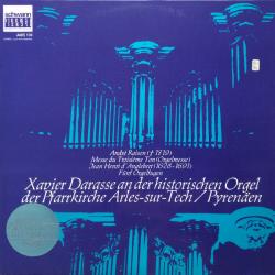 XAVIER DARASSE   ANDRE RAISON   JEAN-HENRY D'ANGLEBERT Messe Du Troisième Ton (Orgelmesse) / Fünf Orgelfugen Виниловая пластинка 