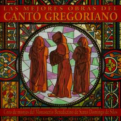 Coro De Monjes Del Monasterio Benedictino De Santo Domingo De Silos Las Mejores Obras Del Canto Gregoriano Фирменный CD Coro De Monjes Del Monasterio Benedictino De Santo Domingo De Silos Las Mejores Obras Del Canto Gregoriano Фирменный CD