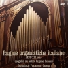 Pagine Organistiche Italiane (XVI/XIX Sec.) Eseguite Su Antico Organo Serassi Pagine Organistiche Italiane (XVI/XIX Sec.) Eseguite Su Antico Organo Serassi